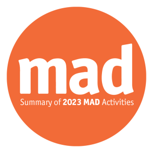 Summary of 2023 MAD Activities