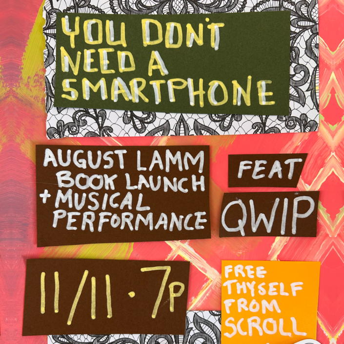You Don't Need A Smartphone - August Lamm Book Launch